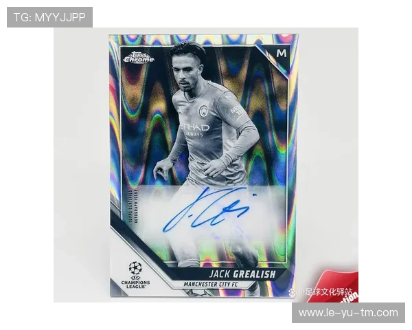 格拉利什从维拉到曼城:他的国家队选择和1亿英镑身价背后的故事 格拉利什从维拉到曼城:他的国家队选择和1亿英镑身价背后的故事